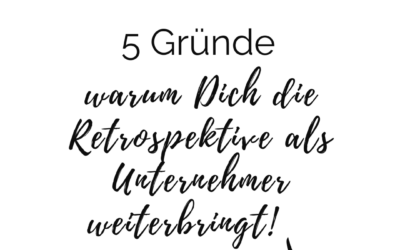 Die andere Perspektive – Retrospektive!