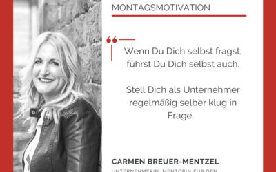 Kannst Du Dich als Unternehmer selber gut führen?