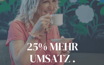 So gehen 25% mehr Umsatz 👇